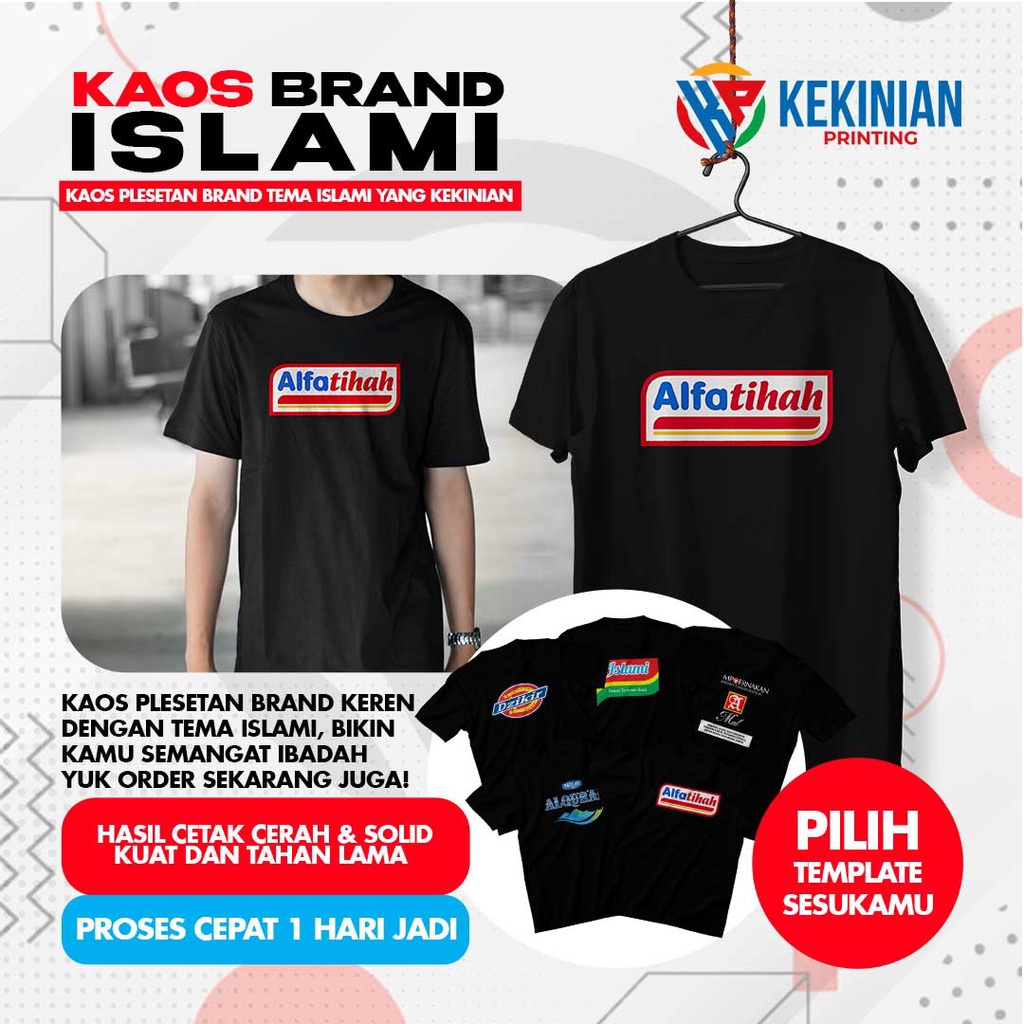 Kaos Plesetan Islami / Kaos Alfatihah / Islami Sesuai Tuntunan Rosul / Tshirt Bacalah Alqur'an / Kao