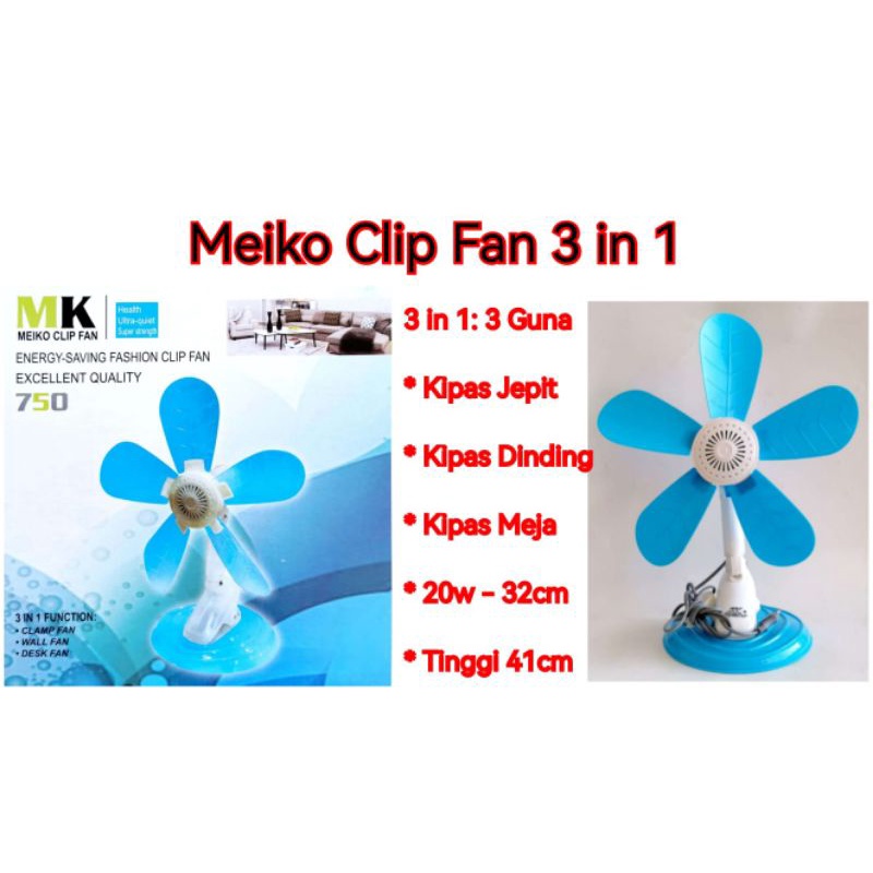 Meiko Kipas Meja Dinding Plafon Jepit 3in1 20W 5 Baling