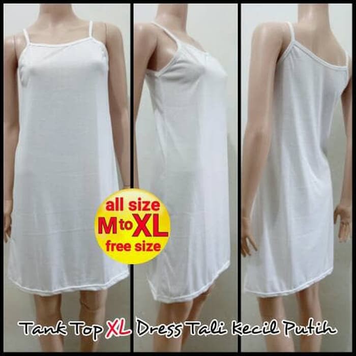 Tank Top Xl Dress Tali Kecil Putih - Melar | Terusan Inner Panjang