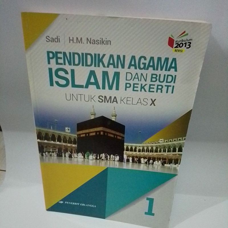 Jual BUKU PENDIDIKAN AGAMA ISLAM DAN BUDI PEKERTI SMA KELAS 10 EDISI ...