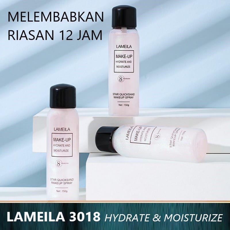 LAMEILA MAKE UP SPRAY 3018 HYDRATE &amp; MOISTURIZE MAKE UP SETTING LOTION 150ML