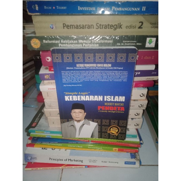 BUKU ASLI KEBENARAN ISLAM MENURUT MANTAN PENDETA USTADS MUHAMMAD YAHYA WALONI