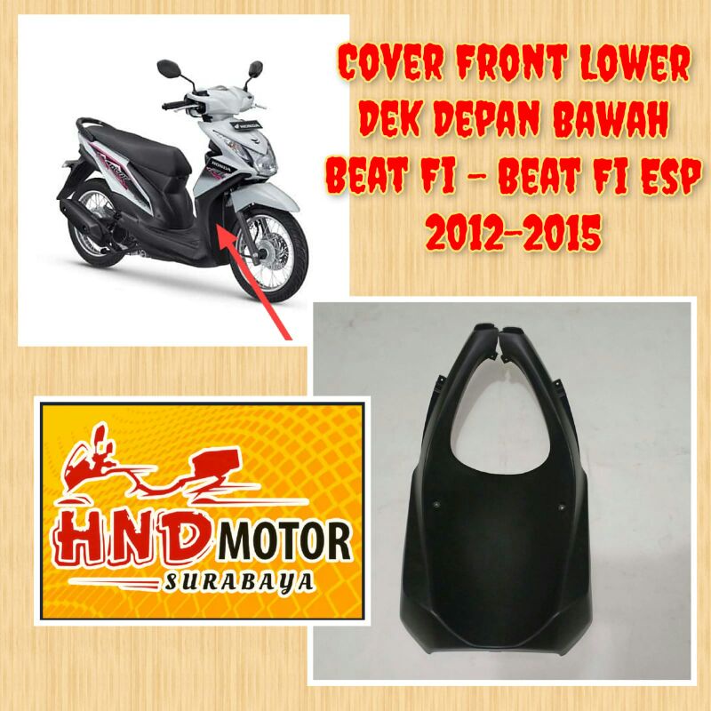 Dek Depan Bagian Bawah Beat Fi 2012 - 2015 Panel Depan Bagian Bawah Beat Fi 2012 - 2015