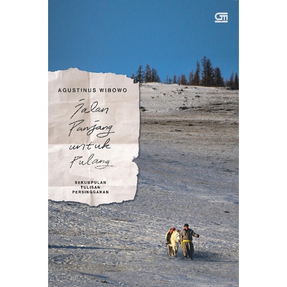 

MUST HAVE!! BUKU NOVEL JALAN PANJANG UNTUK PULANG AGUSTINUS WIBOWO BAGUS ORIGINAL TERLARIS