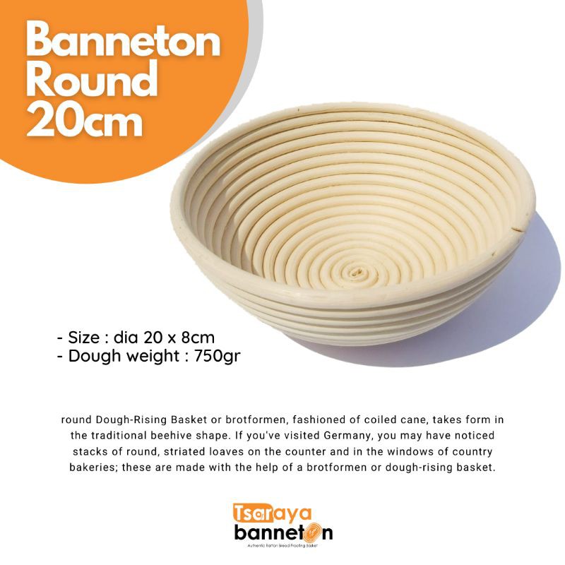 BANNETON ROUND 20CM UNTUK 750G DOUGH | Tsaraya Rattan