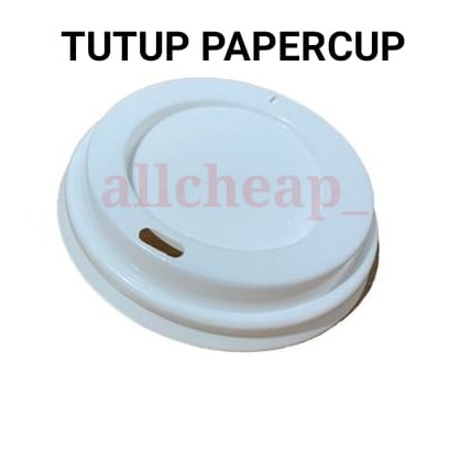 ISI 50pcs Tutup Gelas Kertas Kopi Panas Teh Stirrer Lid Papercup 8oz Hot Coffe