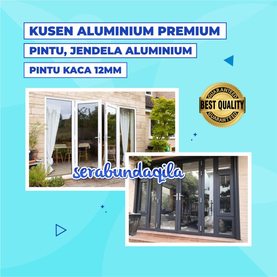 Kusen Aluminium, Pintu Aluminium, Jendela Aluminium, Pintu Kaca 12mm Kualitas Premium
