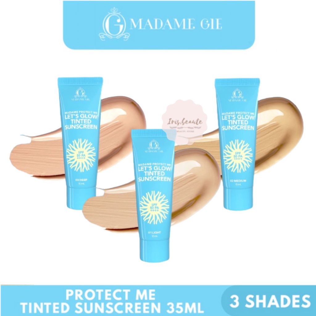 MADAME GIE Protect Me Let's Glow Tinted Sunscreen SPF 50 PA+++ / Tinted Sunscreen Madame Gie