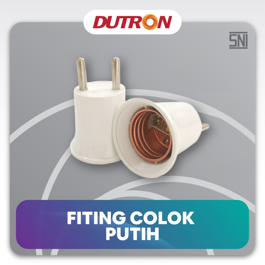 Fitting Colok Dutron SNI Fitting Lampu Tidur Colok HITAM PUTIH