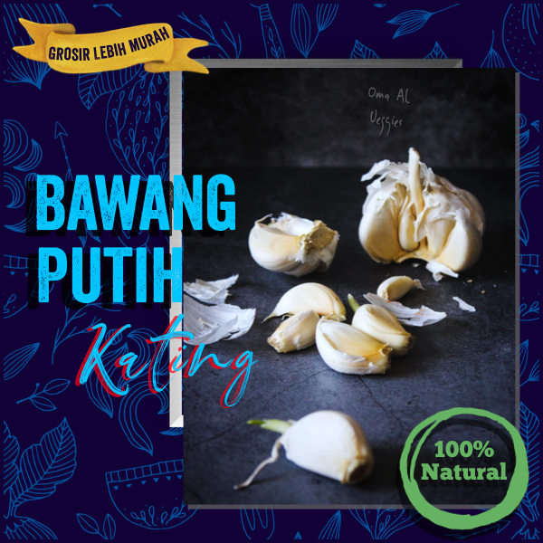 

BAWANG PUTIH KATING BERSIH / CUTTING GARLIC Per 100 gram SAYURAN SEGAR