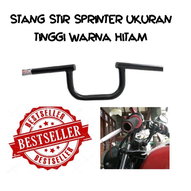 STANG STIR SPRINTER UKURAN TINGGI WARNA CHROME DAN HITAM HARGA MURAH BERKUALITAS BAHAN BESI TEBAL