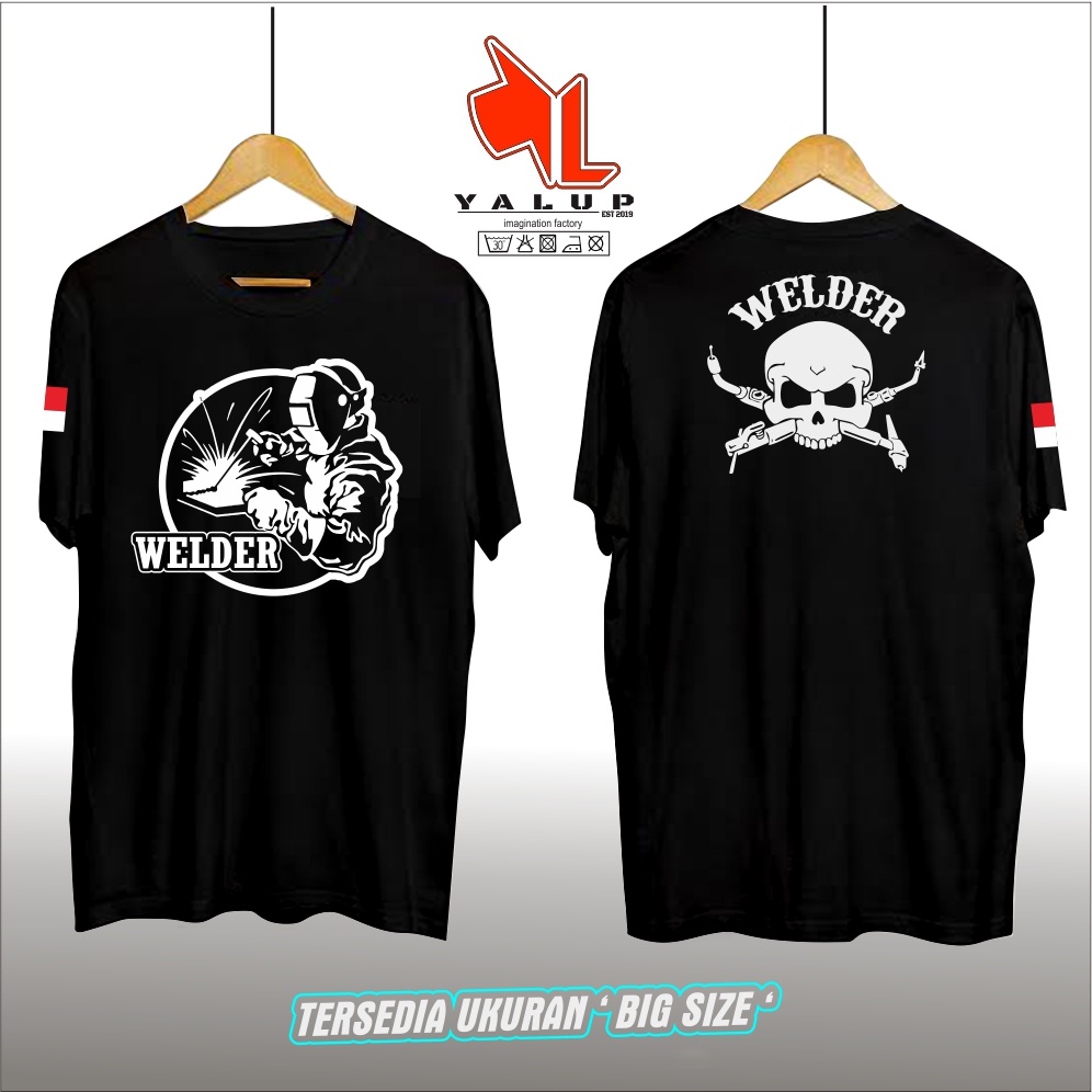 KAOS BAJU WELDER NATION/TUKANG LAS/KAOS DISTRO WELDER - YALUP ID