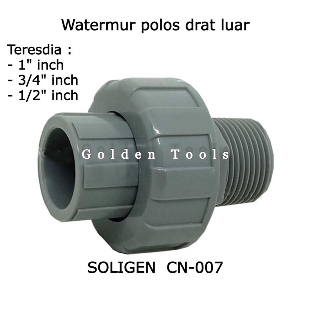 WATERMUR DRAT LUAR SOLIGEN CN-007 PVC VARIAN 1"X1" 1/2"X1 & 3/4"X1" HIGH QUALITY