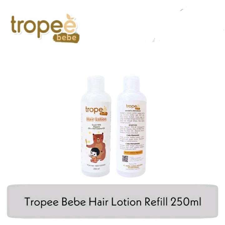 Tropee Bebe - Lotion Rambut (Hair Lotion) Refill 250 ml / Tropee Bebe Hair Lotion Refill 250ml