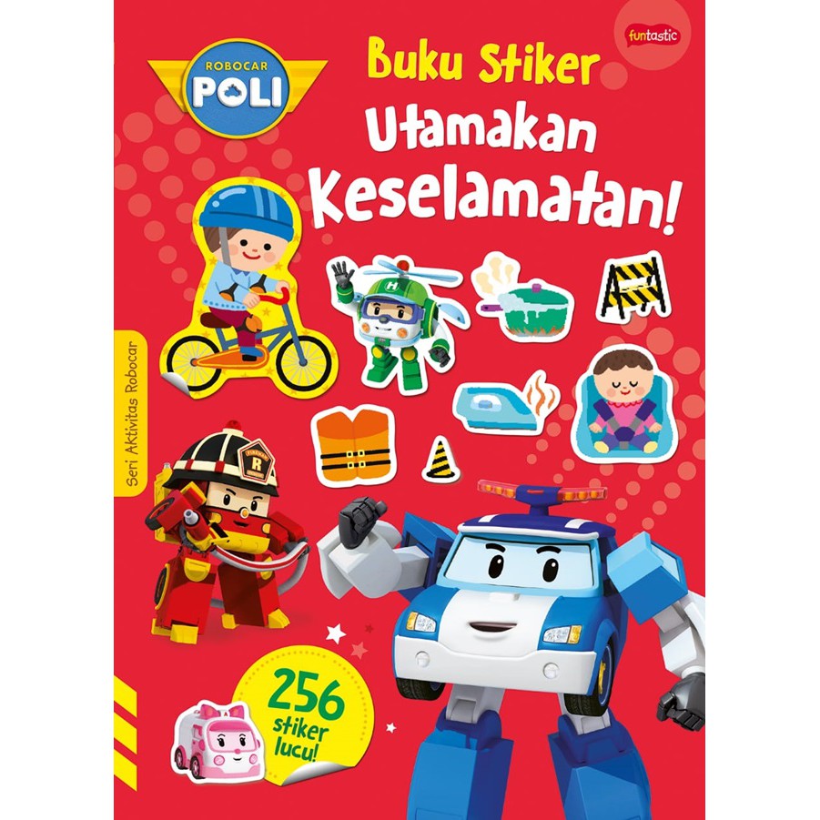 

M&C - Robocar Poli : Buku Stiker Utamakan Keselamatan!