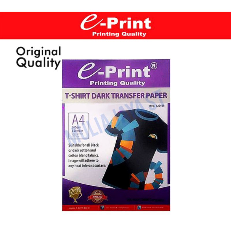 

T-SHIT DARK TRANSFER PAPER E-PRINT A4 300gsm isi 5 Lembar