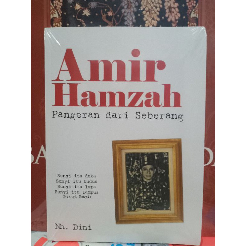 Puisi Amir Hamzah Pangeran dari Seberang 100% Original