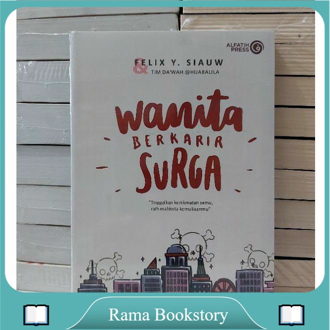 

BUKU NOVEL WANITA BERKARIR SURGA BY FELIX Y. SIAUW