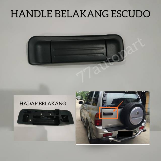 Handle pintu bagasi belakang escudo 2.0 escudo 1.6