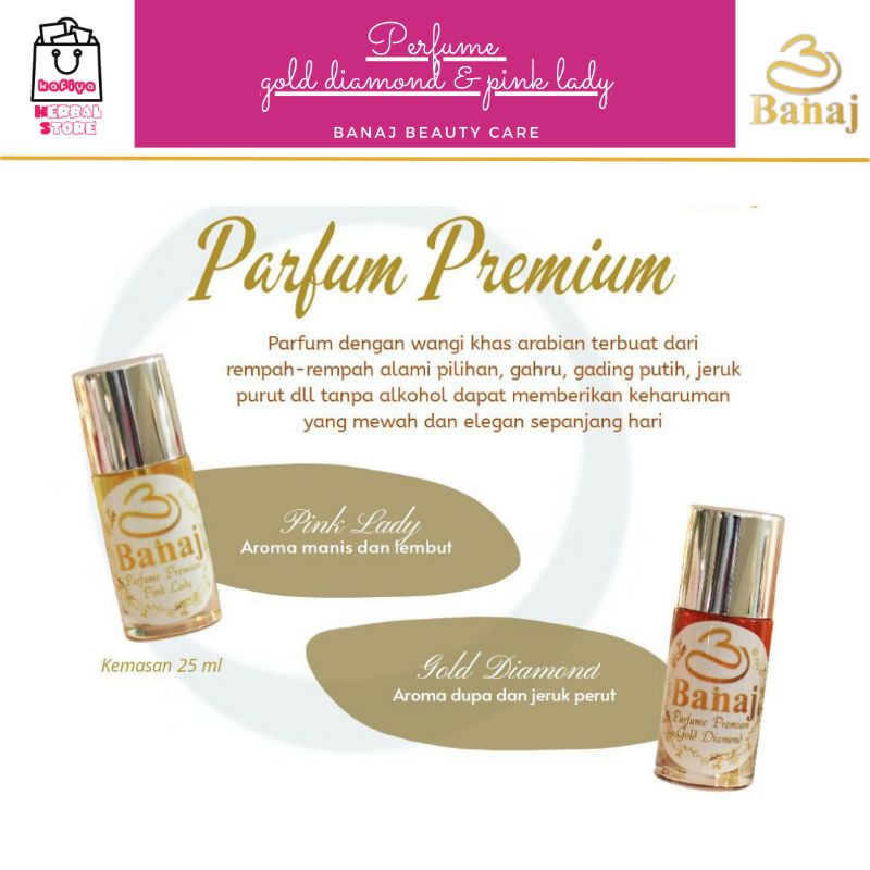 PARFUM PREMIUM BANAJ BEAUTY CARE / PARFUM BANAJ GOLD DIAMOND / PARFUM BANAJ PINK LADY