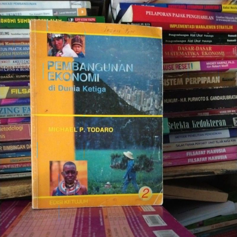 buku pembangunan ekonomi dunia ketiga  jilid 2 by Michael P Todaro