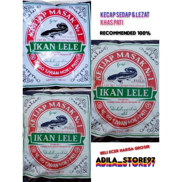 

KECAP LELE TERMURAH KHAS ASLI PATI SEDAP & LEZAT COCOK SEMUA MASAKAN