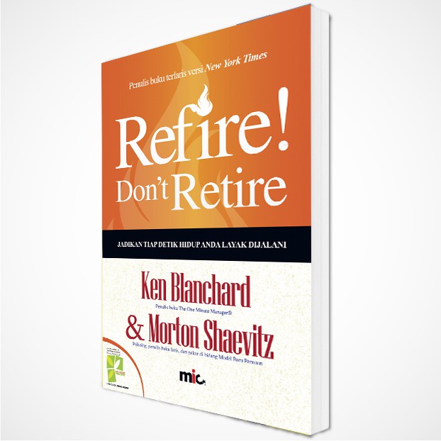 PROMO! Buku Pengembangan Diri - Buku Refire! Don't Retire - Bahasa Indonesia