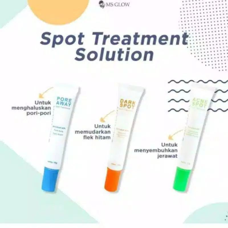 MS GLOW SPOT TREATMENT ACNE SPOT / DARK SPOT / PORE AWAY