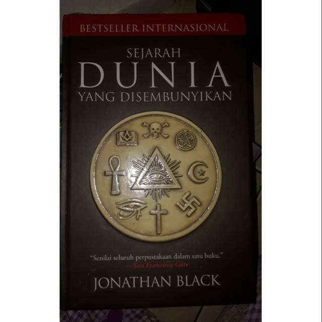 Buku Sejarah Dunia Yang Disembunyikan Jonathan Black Shopee Indonesia ... - 558a80fac6c4Debb89cc151f21493e39