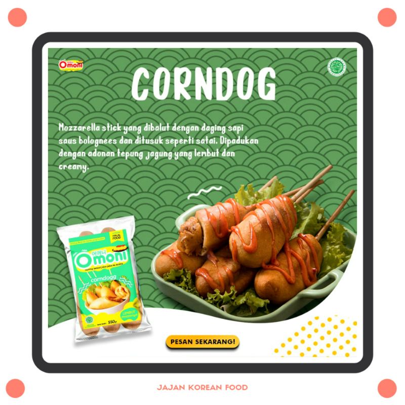 

CORNDOG Omoni makanan halal korean food tteokbokki jajangmyeon kimchi corndog odeng