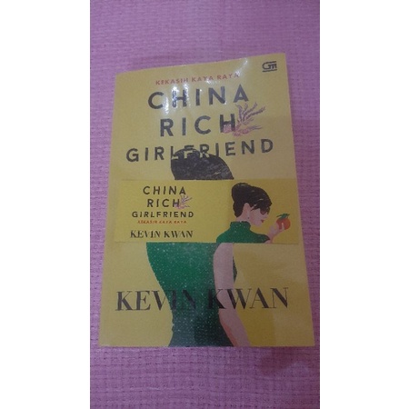 (Novel Preloved) China Rich Girlfriend - Kevin Kwan