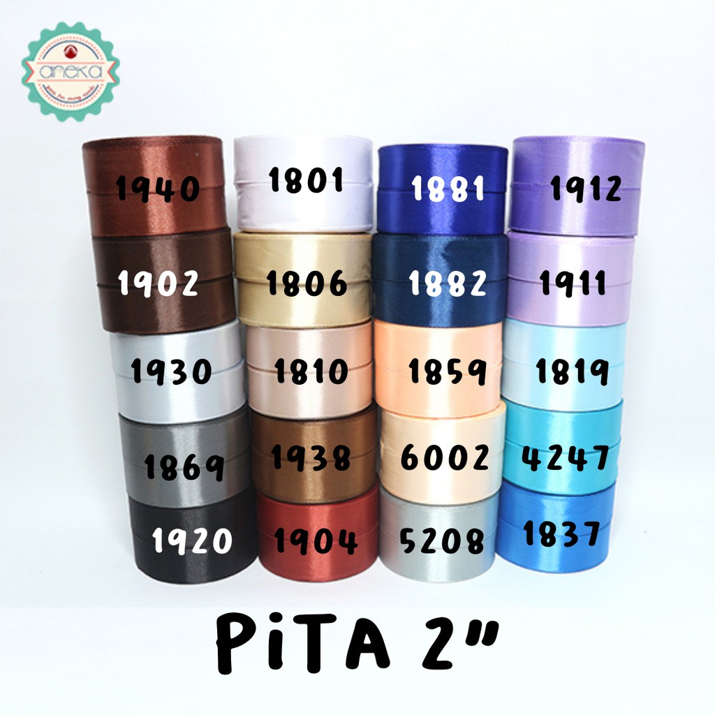 Pita Satin / Satin Silk Ribbon 2&quot; - 5 cm - PER GULUNG (25yard/roll)