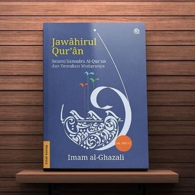 Buku Jawahirul Quran - Imam Al-Ghazali "