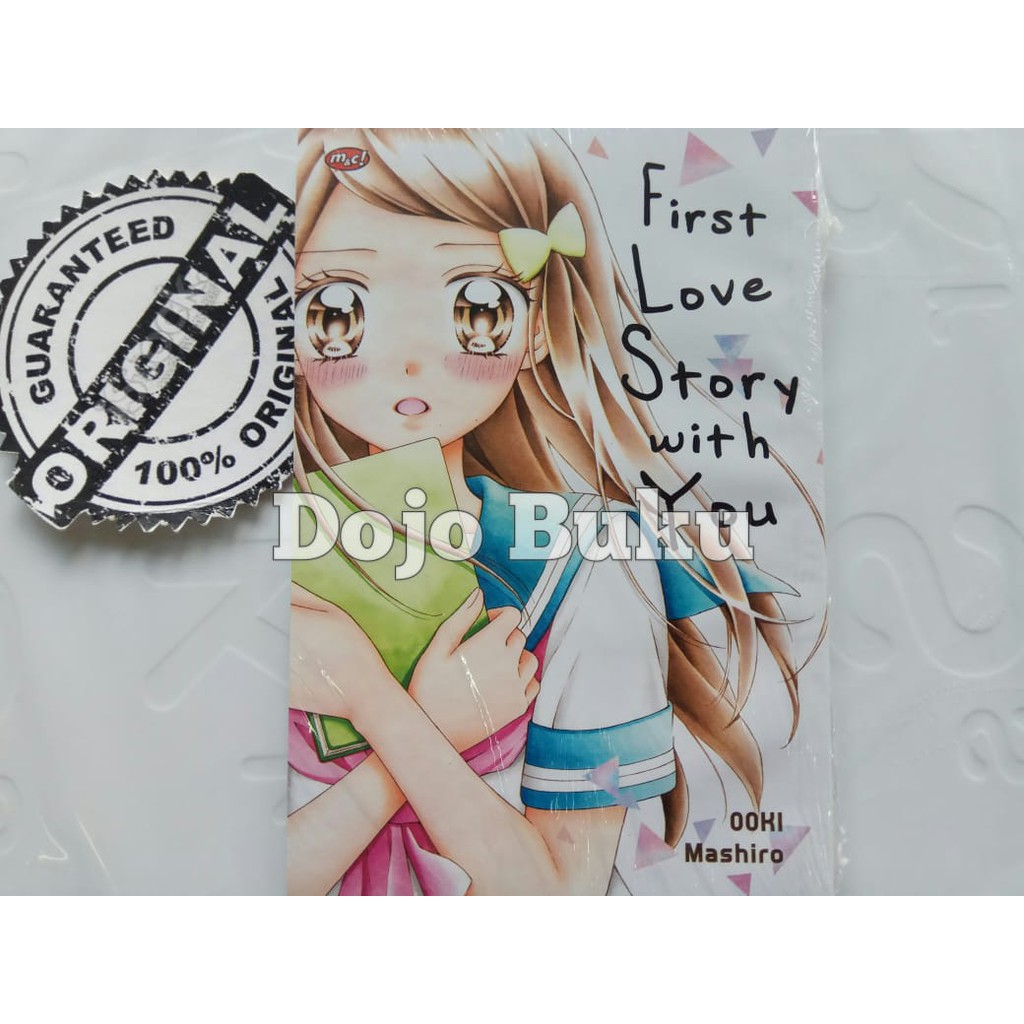 Komik : First Love Story With You by Mashiro Ooki