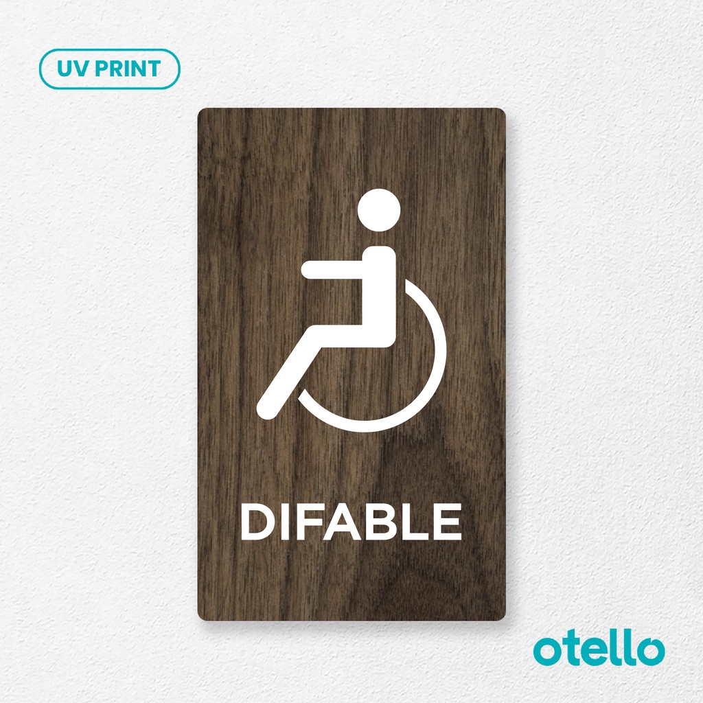 Otello - Papan Ruangan Toilet Difable Disable Sign Board Kayu Print Signage Label Petunjuk Sticker Tempel Dinding Nama Ruang Stiker 3D Wooden