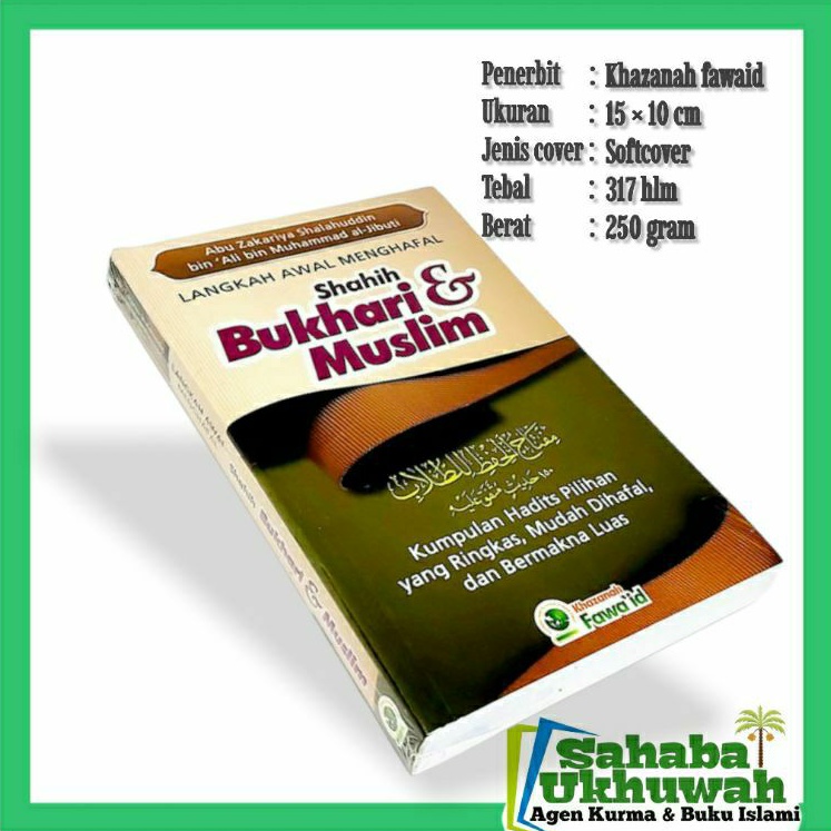 Langkah awal menghafal shahih bukhari dan muslim - ringkasan bukhari dan muslim