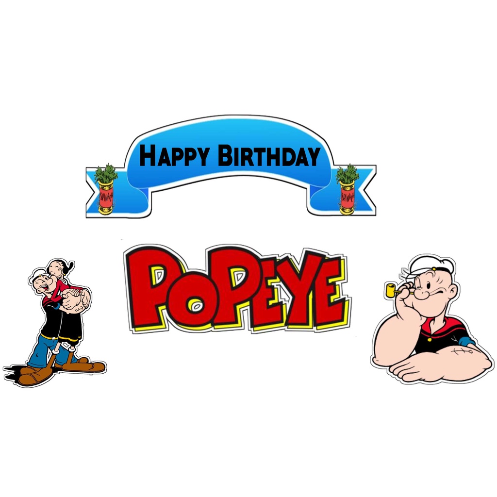 

TOPPER CAKE CUSTOM TOPPER ULANG TAHUN / HIASAN KUE POPEYE