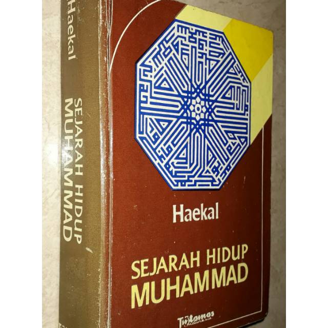 Sejarah Hidup Muhammad - Haekal