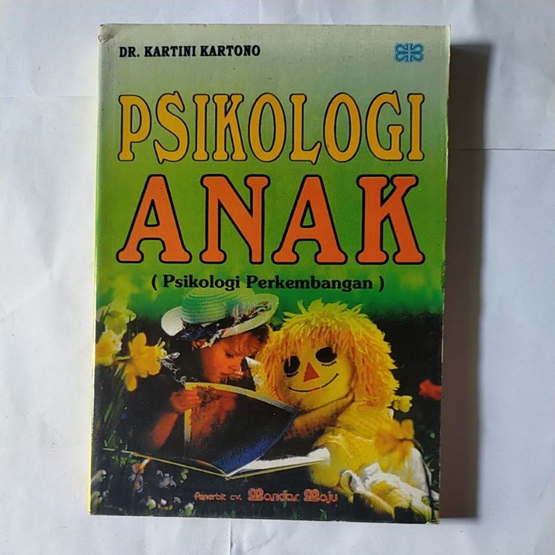 Psikologi Anak - Dr. Kartini Kartono