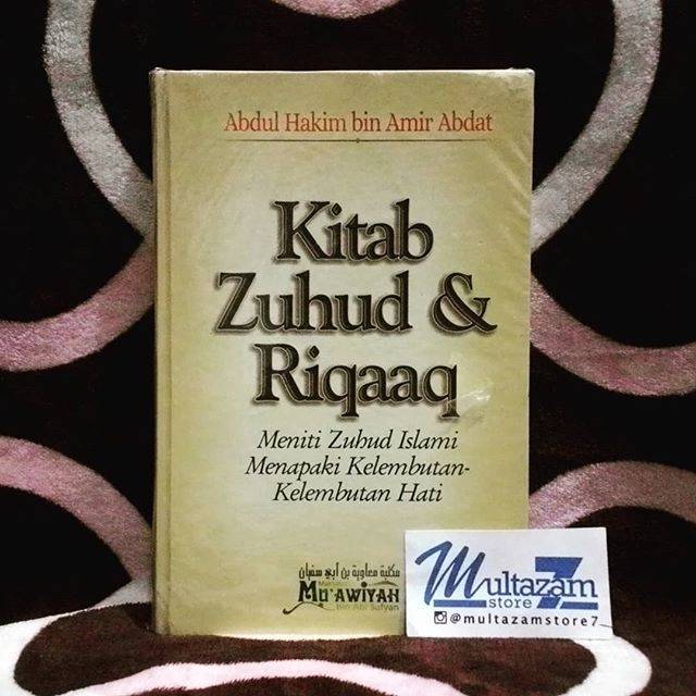 Kitab Zuhud dan Riqaaq