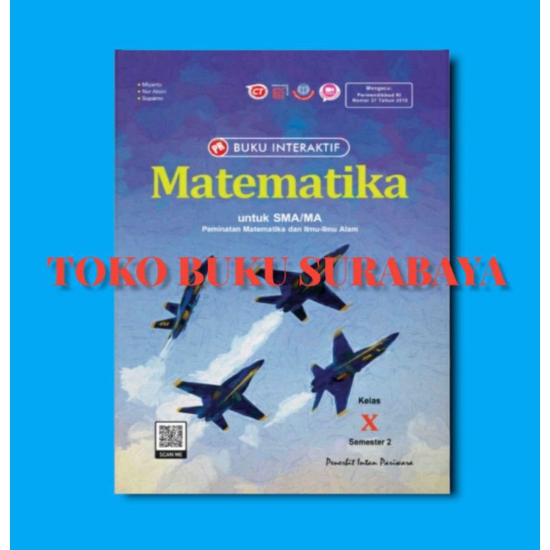 Buku PR / LKS interaktif matematika peminatan kelas X, 10 semester 2 (K13 revisi). 2021/2022. Intan 