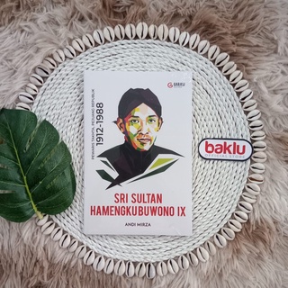 Jual Biografi Sri Sultan Hamengkubuwono IX ; Pewaris Takhta, Pejuang ...