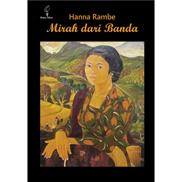 MIRAH DARI BANDA - HANNA RAMBE