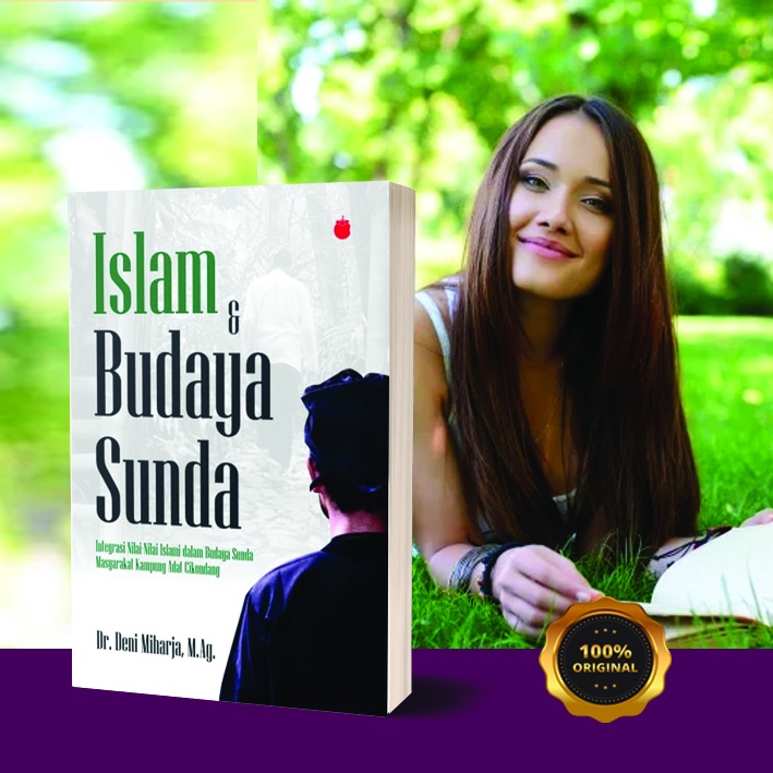 Islam dan Budaya Sunda / Sejarah Sunda / Kebudayaan Sunda / Suku Sunda di Indonesia / Islam Sunda