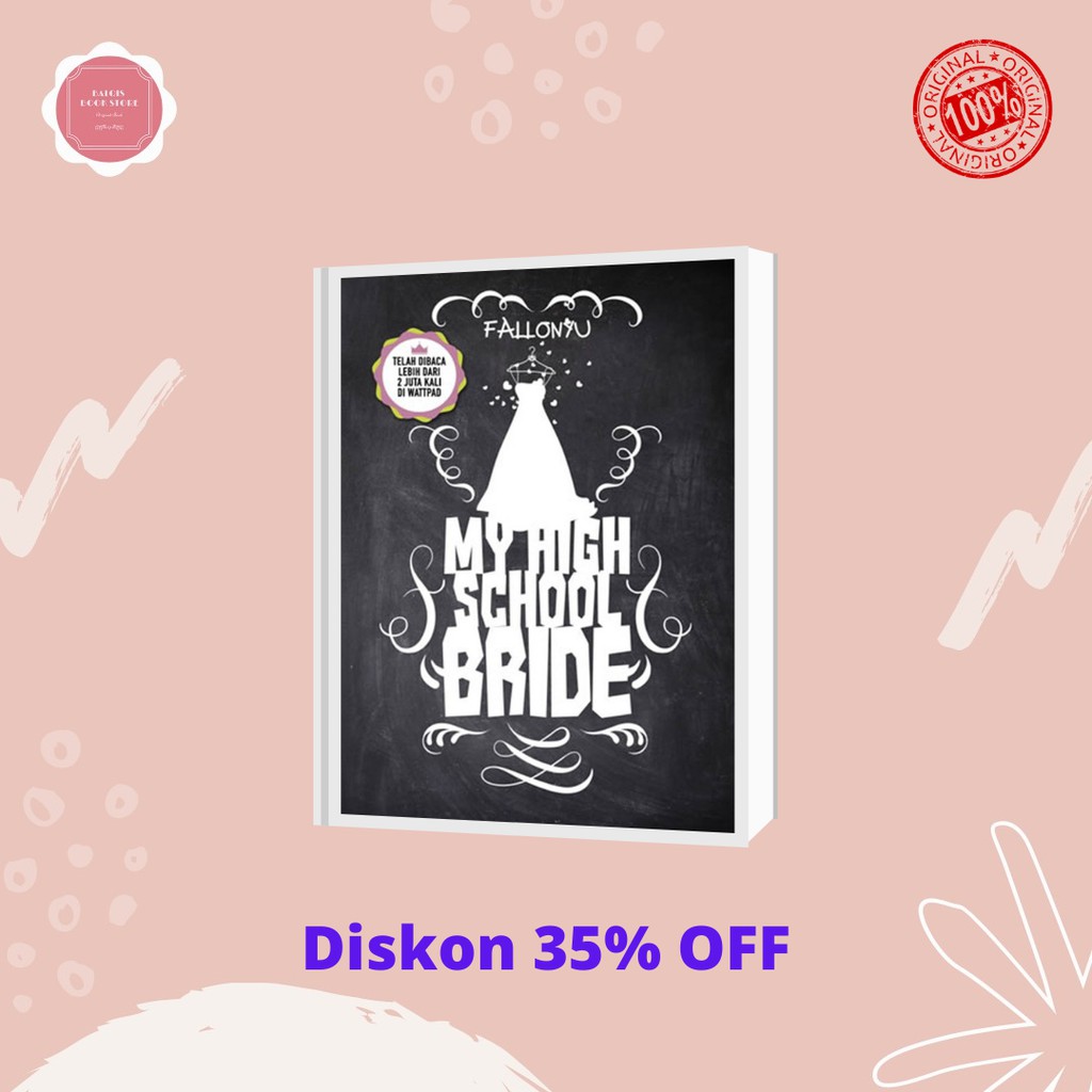 

MY HIGH SCHOOL BRIDE