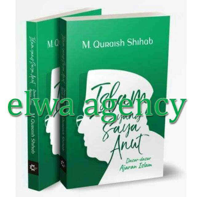 Islam yang Saya Anut