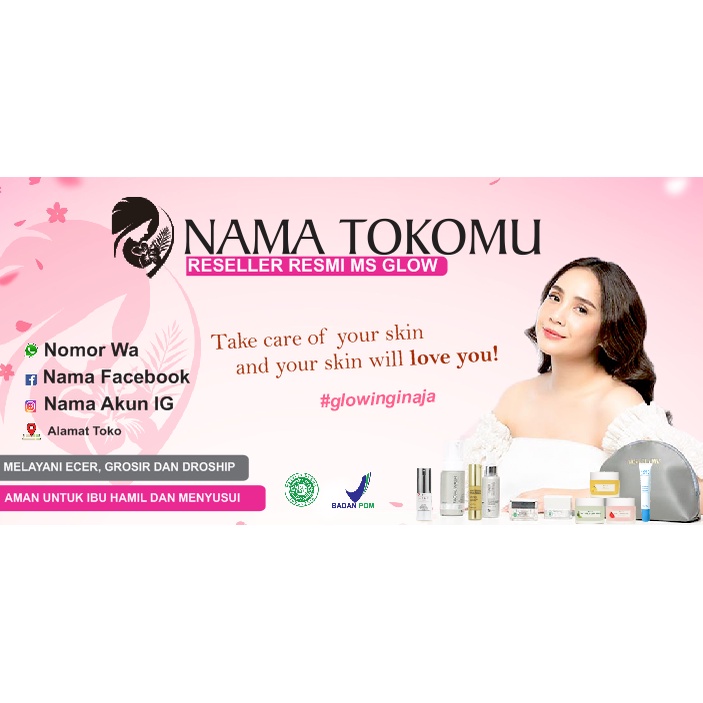BANNER SPANDUK BACKDROP BALIHO MEMBER SELLER RESELLER RESMI MS GLOW AGEN MSGLOW SKINCARE KOSMETIK