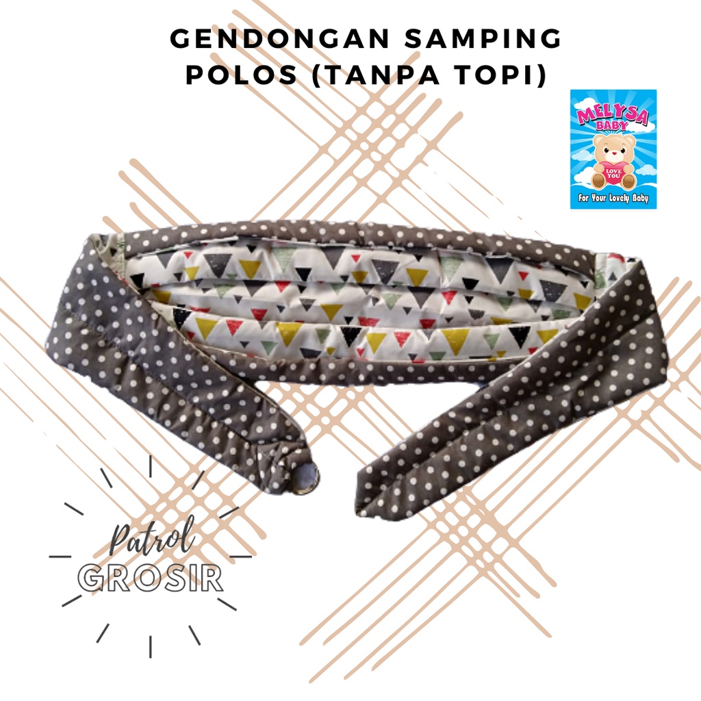 Gendongan Bayi Samping Polos (Tanpa Topi) Melysa Baby