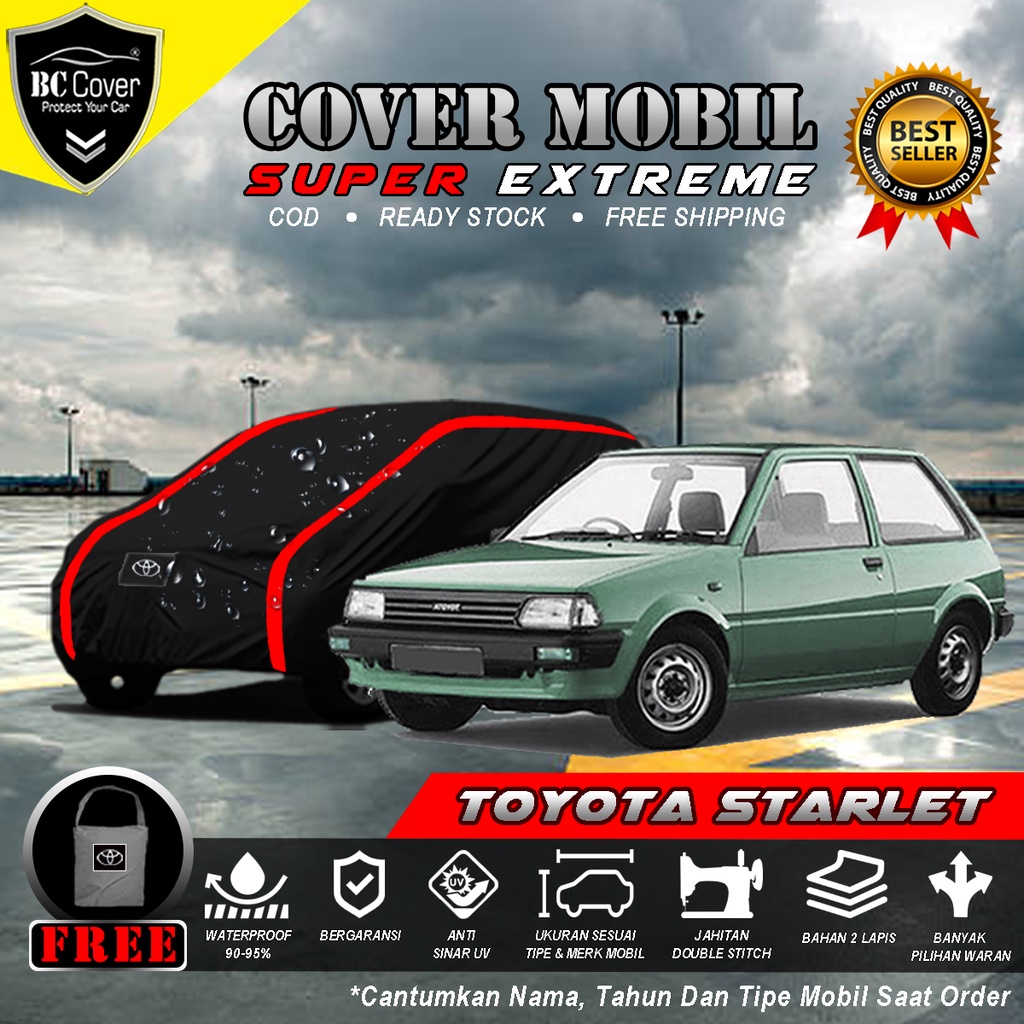 Body Cover Mobil Toyota Starlet Outdoor Waterproof / Sarung Mobil Starlet Kapsul Waterproof / Selimut Tutup Penutup Mantol Kerudung Mantel Mobil Starlet Kotak Waterproof Outdoor Anti Air