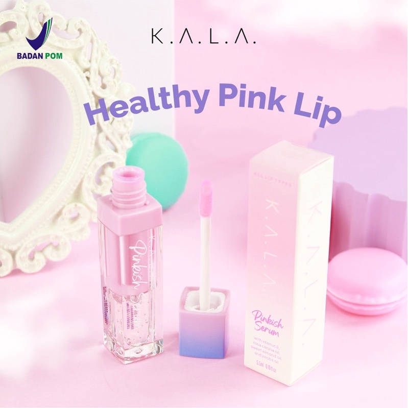 [BPOM] KALA Pinkish Lip Serum 5.5 ml